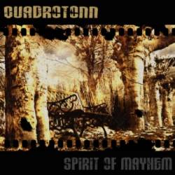 Quadrotonn : Spirit of Mayhem